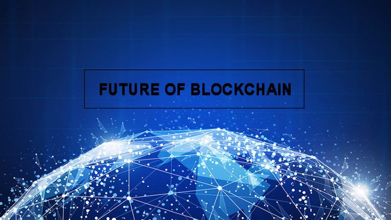 The Future of Blockchain