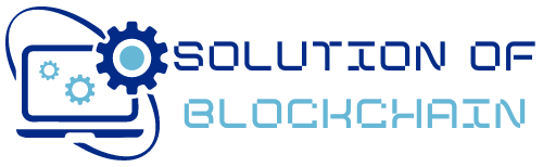 Solution Of Blockchain