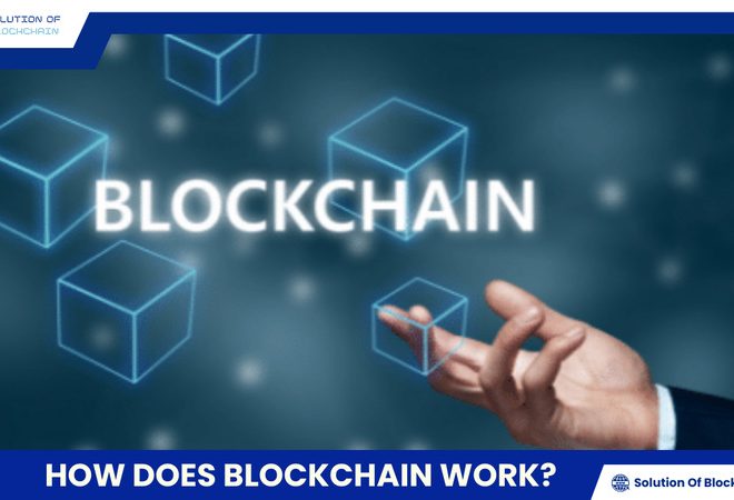 How does Blockchain work?