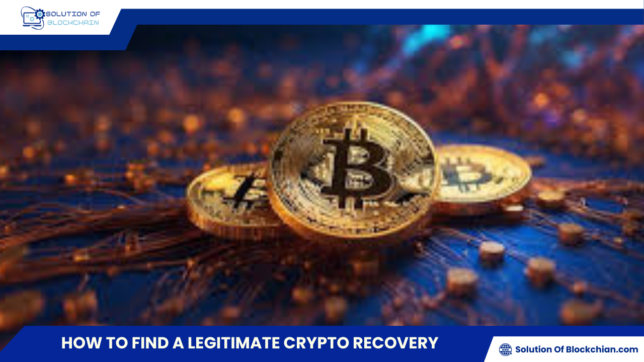 How to find a legitimate crypto recovery: Essential Due Diligence Steps