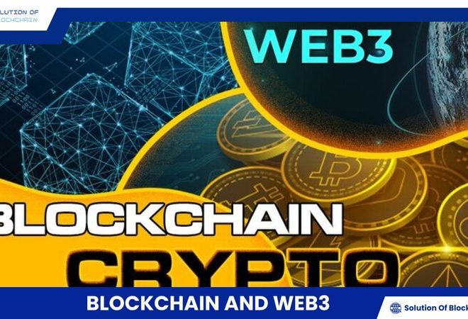 The relationship between Blockchain and Web3