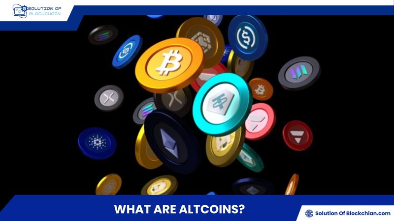 What are Altcoins? Popular Altcoins