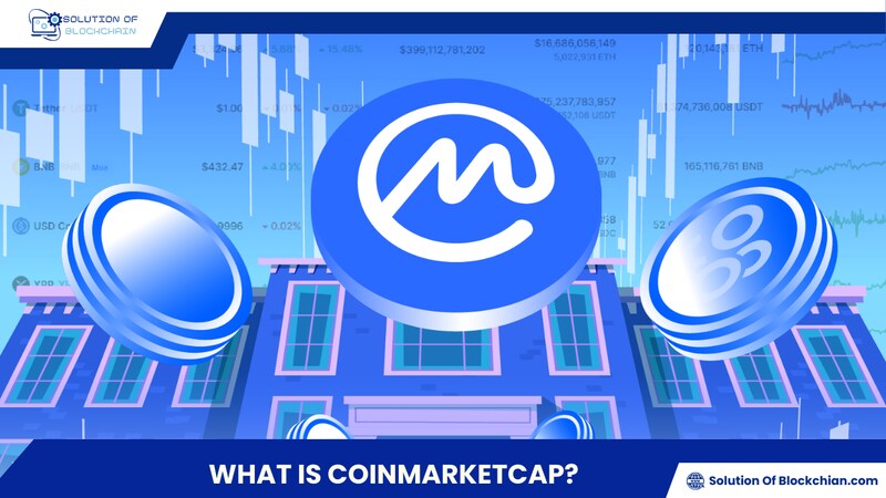 What is CoinMarketCap? CoinMarketCap user guide from A to Z