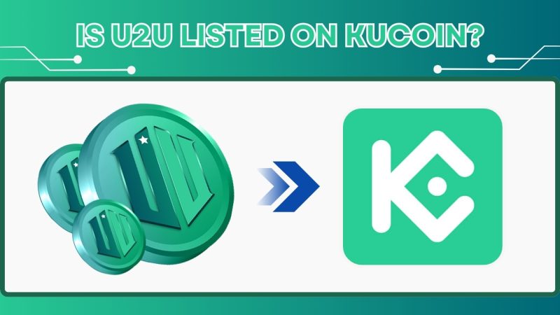 Is U2U listed on KuCoin?