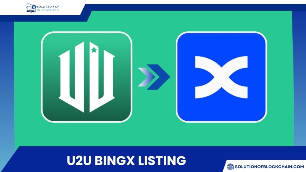 U2U BingX Listing